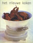 Hay , Donna . [ ISBN 9783829004244 ] - Het  Nieuwe  Koken . ( Dit boek bevat inspiratie voor ervaren koks, maar biedt ook eenvoudige recepten voor koks die minder goed thuis zijn in de keuken . )