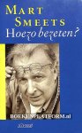 Smeets, Mart - Hoezo bezeten?