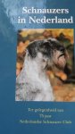 Baars, D.J. - Schnauzers in Nederland / druk 1