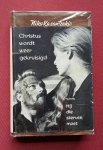 kazantzakis, niko - christus wordt weer gekruisigd kazantzakis, niko - christus wordt weer gekruisigd