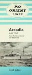 P and O Orient - Brochure P and O Orient Lines Arcadia 30.000 tons First Class