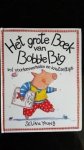 - Het grote boek van Bobbie Big / druk 1 - Het grote boek van Bobbie Big / druk 1