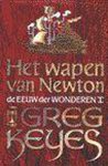 Greg Keyes - Wapen Van Newton Eeuw Der Wonderen Dl 1