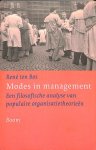 Bos, René ten - Modes in management. Een filosofische analyse van populaire organisatietheorieen