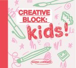 Gemma Lawrence - Creative Block: Kids!