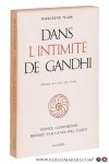 Slade, Madeleine ( Mira Behn ). - Dans l'intimité de Ghandi. Traduit de l'anglais par F. Didier. Préface de Lanza del Vasto. Slade, Madeleine ( Mira Behn ). - Dans l'intimité de Ghandi. Traduit de l'anglais par F. Didier. Préface de Lanza del Vasto.