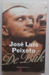 Peixoto, José Luís - De blik