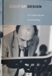 Kester, Peter van - Zicht op design: Het vroege oog van Lou Kreymborg