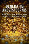 Haidt, Jonathan - Haidt, Jonathan-Generatie angststoornis (nieuw)