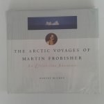 McGhee, Robert - The Arctic Voyages of Martin Frobisher ; An Elizabethan Adventure McGhee, Robert - The Arctic Voyages of Martin Frobisher ; An Elizabethan Adventure