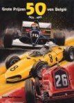 Delsaux, Jean-Paul - Vijftig [50] grote prijzen van België 19251992.