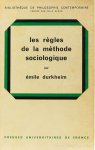 DURKHEIM, E. - Les règles de la méthode sociologique.