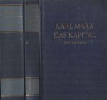 Marx, Karl - Das Kapital: Kritik der politischen Ökonomie. Erster Band: Der Produktionsprozess des Kapitals, Zweiter Band: Der Zirkulationsprozess des Kapitals, Dritter Band: Der Gesamtprozess der kapitalistischen Produktion Marx, Karl - Das Kapital: Kritik der politischen Ökonomie. Erster Band: Der Produktionsprozess des Kapitals, Zweiter Band: Der Zirkulationsprozess des Kapitals, Dritter Band: Der Gesamtprozess der kapitalistischen Produktion