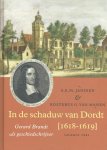A.E.M. Janssen-Kosterus G. van Manen - (1) In De Schaduw Van Dordt [1618-1619]
