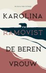 Karolina Ramqvist - De berenvrouw