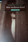 Smith, Sarah. - Het verloren kind