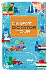 Zwaan, Irene de / Blankesteijn, Marten - De grote dictatortour / reizen door 12 vergeten dictaturen