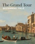 Ariane van Suchtelen e.a. - Grand Tour - Bestemming Italie