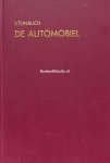 Steinbuch, G.F. - De automobiel deel I