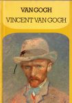 Van Gogh - Vincent van Gogh