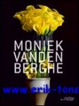 Moniek Vanden Berghe - Moniek Vanden Berghe Monograph