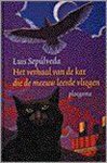 Luis Sepulveda, Luis Sepulveda - Het verhaal van de kat die de meeuw leerde vliegen