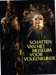 WASSING, R. a.o - Schatten van het Museum voor Volkenkunde Rotterdam