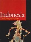 Keurs, P. ter / Sri Hardiati, E. - Indonesia / de ontdekking van het verleden Keurs, P. ter / Sri Hardiati, E. - Indonesia / de ontdekking van het verleden