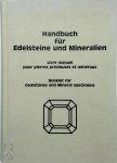  - Handbuch für Edelsteine und Mineralien / Livre manuel pour pierres précieuses / Booklet for gemstones and mineral specimens