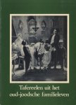 Oppenheim - Taferelen oud joodsche familieleven / druk 1