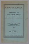 Ende, J.J. v.d. - Kindergenoegen - Gebonden en half vrije spelen voor het voorbereidend onderwijs
