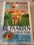 Mackey, M. - De paarden voor de poort