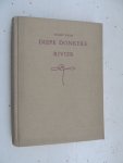 Rylee, Robert  -  Ned. bew. door J. van Dijk. - Diepe donkere rivier