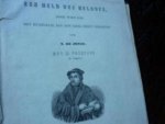 Jonge; N. de - LUTHER, een held des geloofs - 1899 - Door wien God het Evangelie aan Zijn kerk heeft hergeven