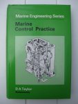 Taylor, D.A - Marine Control Practice.