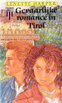 Harper, Lynette - Gevaarlijke romance in Tirol
