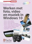 Studio Visual Steps, Uithoorn Studio Visual Steps - Werken met foto, video en muziek in Windows 10