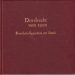 Walson, Chr. J. - Dordrecht van toen. Prentbriefkaarten en foto's Walson, Chr. J. - Dordrecht van toen. Prentbriefkaarten en foto's
