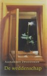 Alexander Zwagerman - De weddenschap : roman