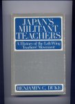 DUKE, BENJAMIN C. - Japan`s Militant Teachers - A History of the Left-Wing Teachers` Movement