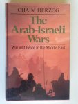 Herzog,  Chaim - The Arab-Israeli Wars, War and peace in the Middle East