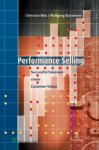C. BELZ | W. BUSSMANN - Performance Selling : Successful Salesmen Create Customer Values