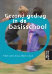 Looy, F., Houterman, K. - Gezond gedrag in de basisschool