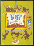Sandor Kis Pseud. van L.G. Weldering., Ellie Wessels - Elf apen op reis : een boek voor jongens en meisjes van 8-12 jaar