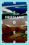 Rick Zaal - Heel Nederland Friesland en de Friese Waddeneilanden