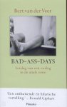 Veer, Bert van der - Bad-ass-days