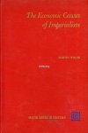 Wolfe, Martin (edited by) - The Economic Causes of Imperialism