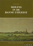 Kölker, Dr. A.J. - Molens in de banne Uitgeest Kölker, Dr. A.J. - Molens in de banne Uitgeest