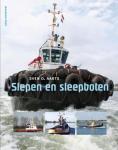 Aarts, S.O. - Slepen en sleepboten / nederlandse haven- en binnensleepvaart
