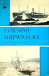 Noall, C and Farr, G. - Cornish Shipwrecks